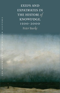 Titelbild: Exiles and Expatriates in the History of Knowledge, 1500–2000 9781512600322