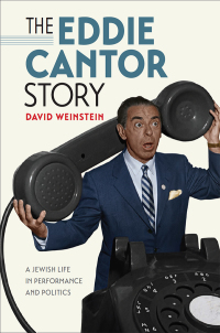 Cover image: The Eddie Cantor Story 9781512600483