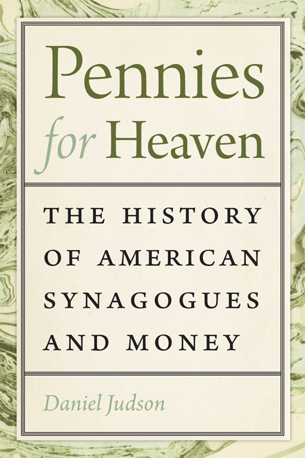 Pennies for Heaven The History of American Synagogues and Money