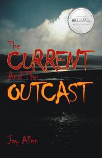 Imagen de portada: The Current and the Outcast 9781512700350