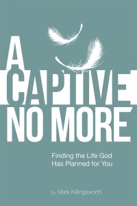 Cover image: A Captive No More 9781512701074