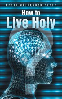 表紙画像: How to Live Holy 9781512701531