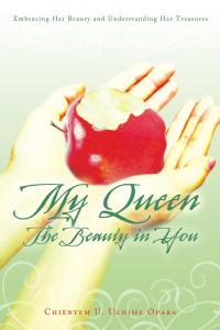 Imagen de portada: My Queen: the Beauty in You 9781512703160