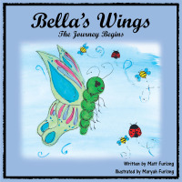 Imagen de portada: Bella's Wings 9781512703412