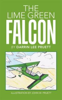 表紙画像: The Lime Green Falcon 9781512704037
