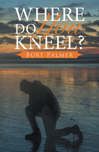 Titelbild: Where Do You Kneel? 9781512705232