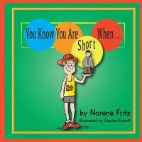 Cover image: You Know You Are Short When... 9781512704594