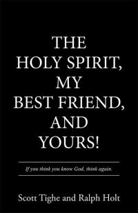 Imagen de portada: The Holy Spirit, My Best Friend, and Yours! 9781512705393