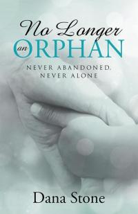 Cover image: No Longer an Orphan 9781512705416