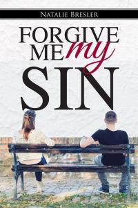 表紙画像: Forgive Me My Sin 9781512706383