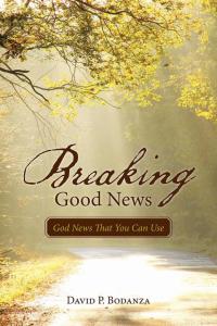 Cover image: Breaking Good News 9781512706505