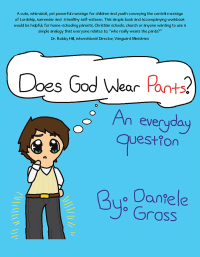 Imagen de portada: Does God Wear Pants? 9781512707021