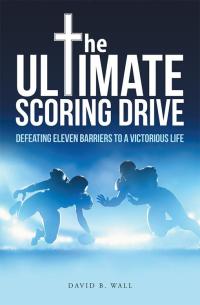 Omslagafbeelding: The Ultimate Scoring Drive 9781512707625