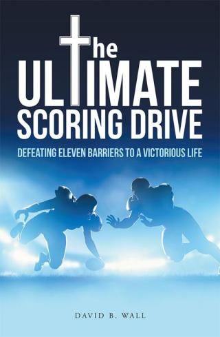 Cover image: The Ultimate Scoring Drive 9781512707625