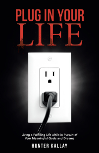 Cover image: Plug in Your Life 9781512707809