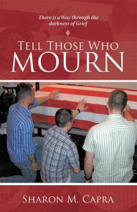 Imagen de portada: Tell Those Who Mourn 9781512709315