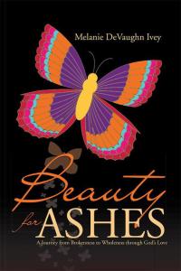 Titelbild: Beauty for Ashes 9781512710601