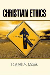Cover image: Christian Ethics 9781490892634