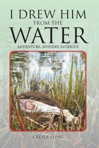 Imagen de portada: I Drew Him from the Water 9781512711127