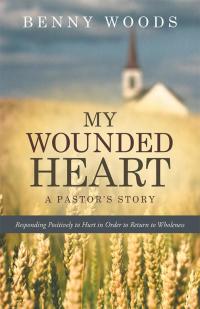 Cover image: My Wounded Heart 9781512711349