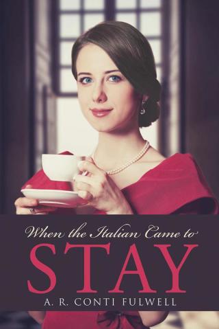 Imagen de portada: When the Italian Came to Stay 9781512711806