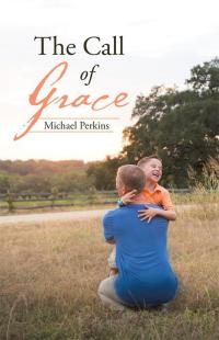 Cover image: The Call of Grace 9781512712117