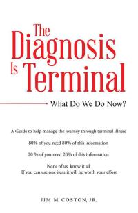 Imagen de portada: The Diagnosis Is Terminal 9781512712797