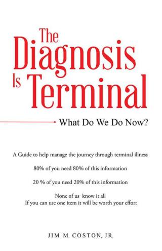 Imagen de portada: The Diagnosis Is Terminal 9781512712797
