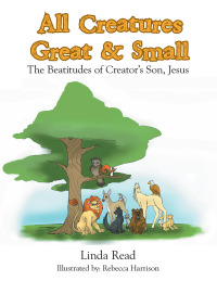 Imagen de portada: All Creatures Great & Small 9781512714319
