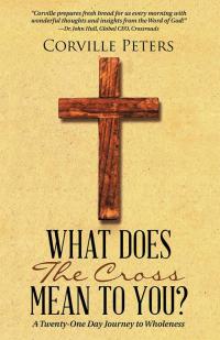 Imagen de portada: What Does the Cross Mean to You? 9781512714456