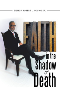 Imagen de portada: Faith in the Shadow of Death 9781512715514
