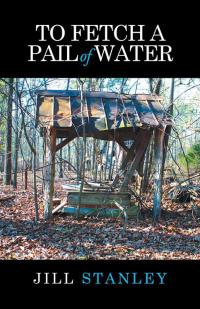 Cover image: To Fetch a Pail of Water 9781512715767