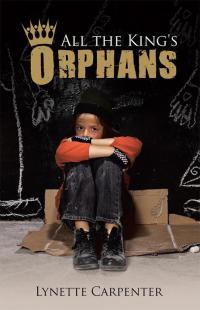 Cover image: All the King's Orphans 9781512716337