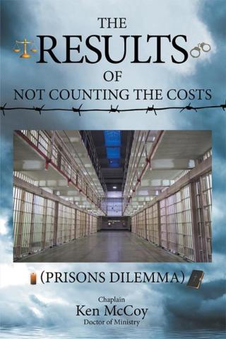 Cover image: The Results of Not Counting the Costs 9781512717310