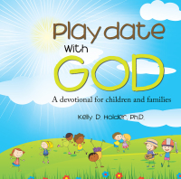 Imagen de portada: Playdate with God 9781512718201