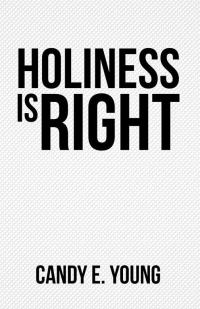 Imagen de portada: Holiness Is Right 9781512718645