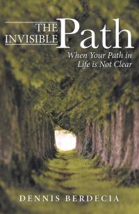 Imagen de portada: The Invisible Path 9781512718690
