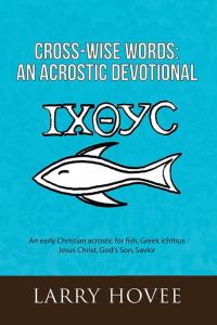 Cover image: Cross-Wise Words: an Acrostic Devotional