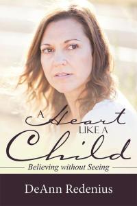 Cover image: A Heart Like a Child 9781512720365