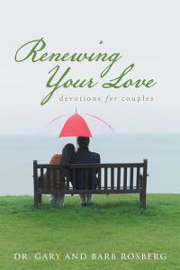 Titelbild: Renewing Your Love 9781512720556