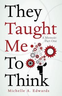 Cover image: They Taught Me to Think 9781512712698