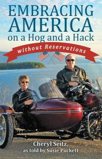 Cover image: Embracing America on a Hog and a Hack Without Reservations 9781512722789