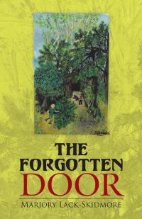 Imagen de portada: The Forgotten Door 9781512724097