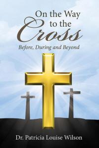 Cover image: On the Way to the Cross 9781512724127