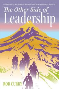 Cover image: The Other Side of Leadership 9781512724493