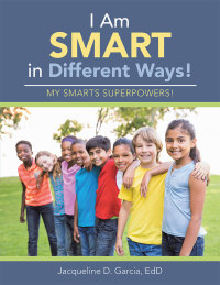 Imagen de portada: I Am Smart in Different Ways! 9781512724585