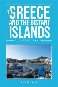 Cover image: To Greece and the Distant Islands 9781512726305