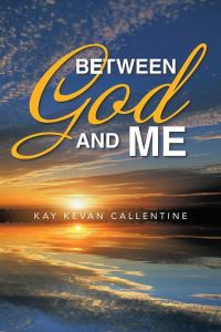 表紙画像: Between God and Me 9781512727722