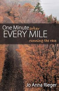 Imagen de portada: One Minute After Every Mile 9781512729153