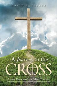 Cover image: A Journey to the Cross 9781512729481
